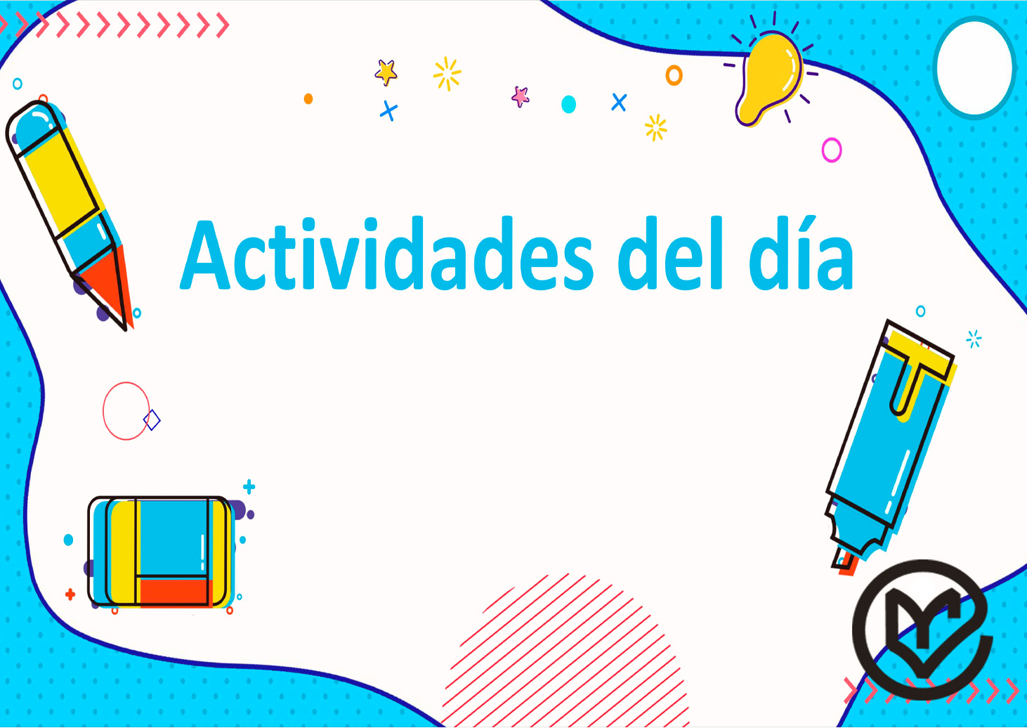 Actividades que debemos realizar en el día